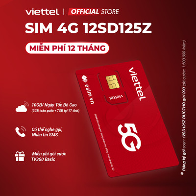 Sim 4G Viettel 12SD125Z Data 10GB/Ngày - 300GB/Tháng (Free 3GB Toàn Quốc + 7GB Tại 9 Tỉnh) Trọn Gói 1 Năm Không Nạp Tiền