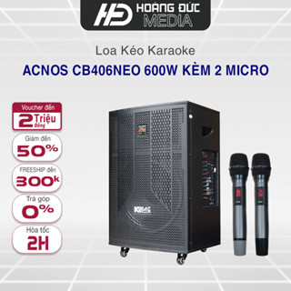  Loa kéo karaoke Acnos CB406neo 600w  PMPO   Tặng kèm 2 mic hàng chính hãng-bảo hành 12 tháng 