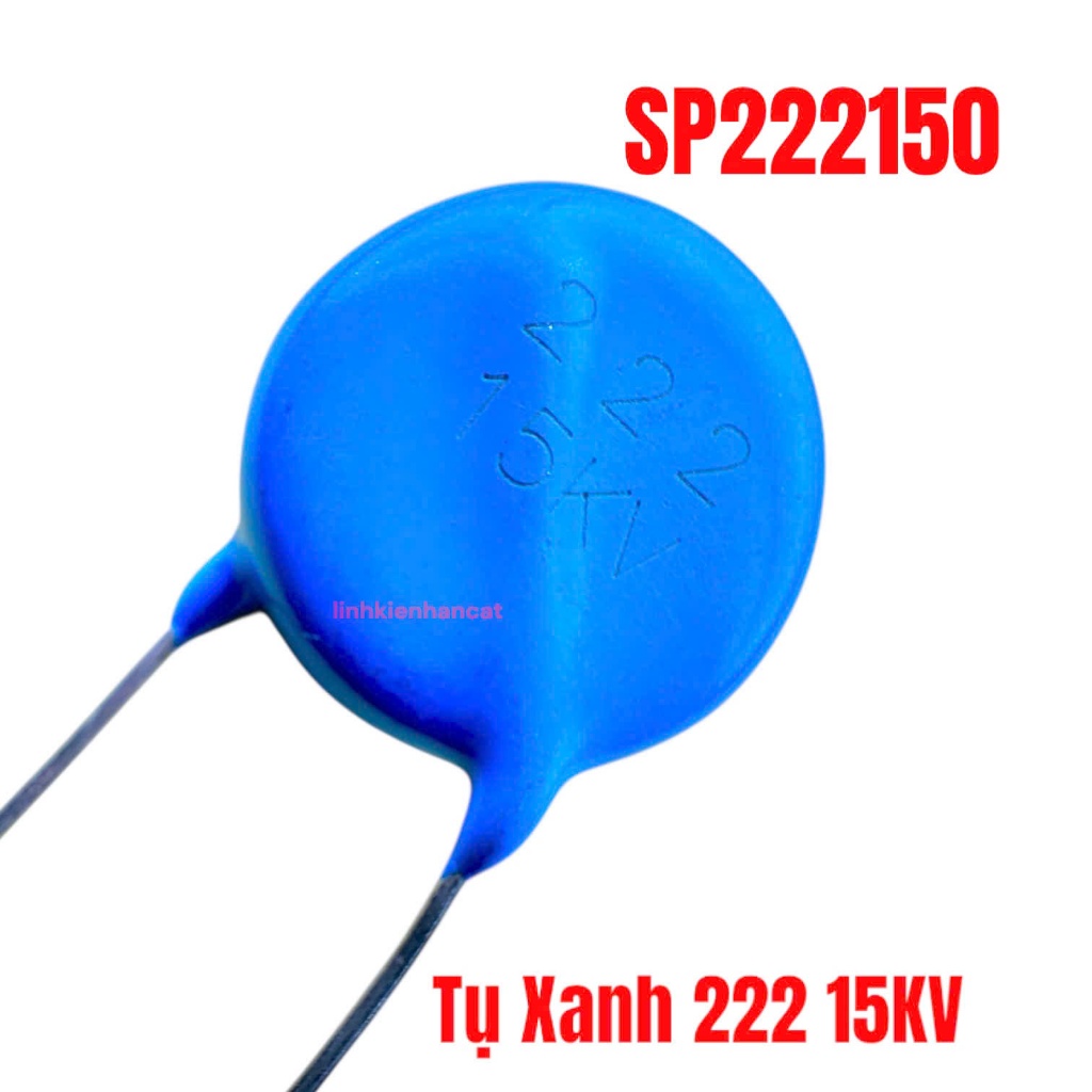 Tụ Xanh 222 15KV