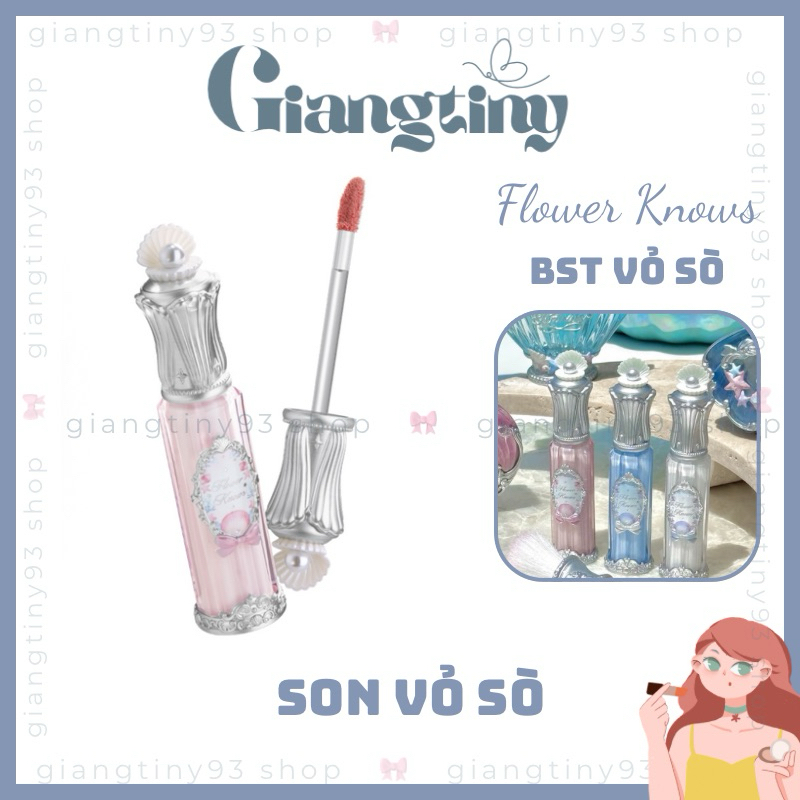Flower Knows Hoa Biết BST Vỏ Sò Shell's Jewel Son Môi Son Tint