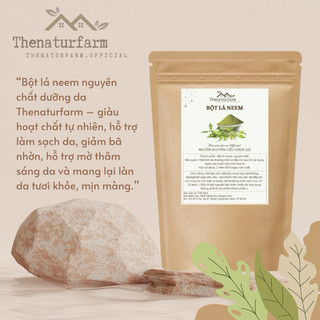 Bột lá neem nguyên chất Thenaturfarm hỗ trợ giảm mụn, dưỡng ẩm, mờ thâm, sáng da.