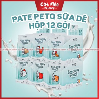 [Hộp 12 Gói] Pate Sữa Dê Petq Cho Mèo Cao Cấp Siêu Dinh Dưỡng + Bổ Sung Nước