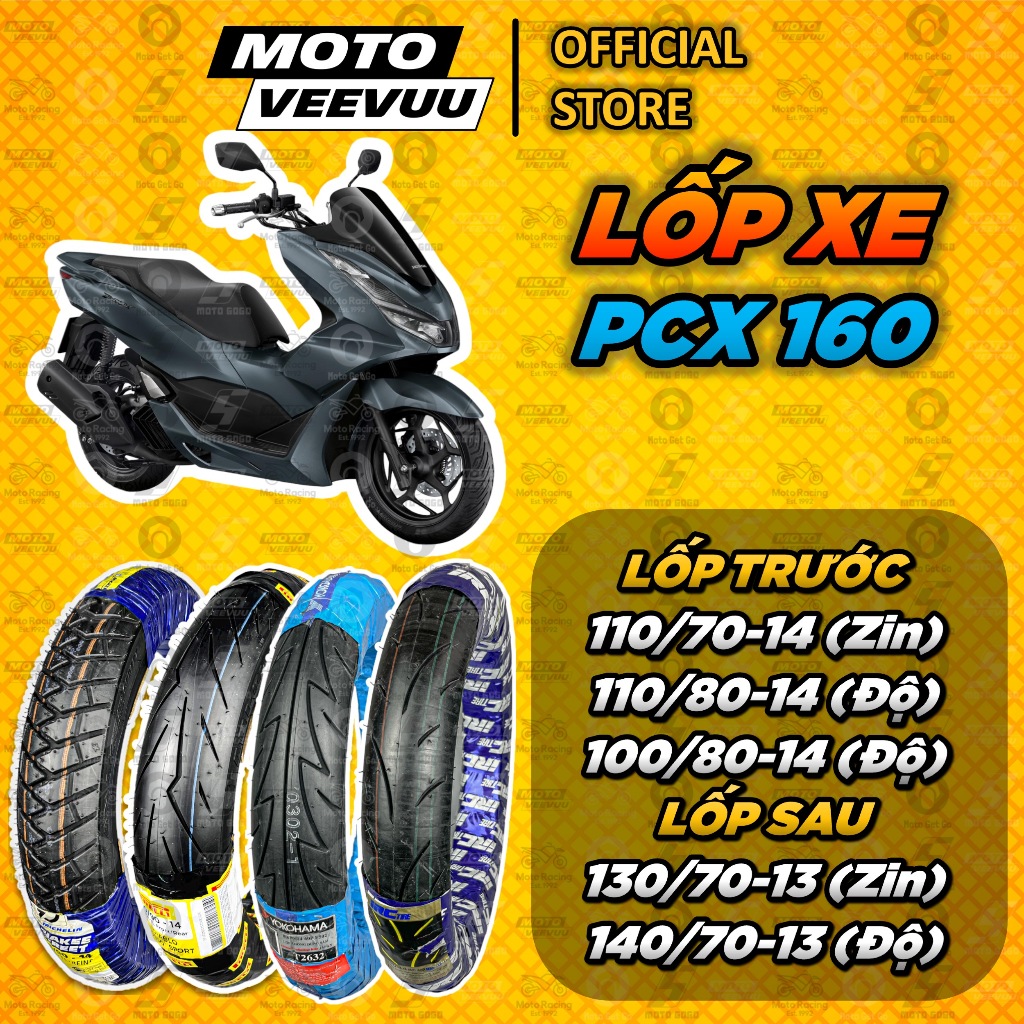 [MTVV] Vỏ lốp xe máy xe Honda PCX 160 CÁC HÃNG Size zin Trước 110/70-14 Sau 130/70-13 và Size Độ<END
