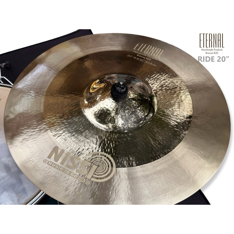 Cymbal NISSI ETERNAL Ride 20”. Đồng đỏ B20 cao cấp nhất.