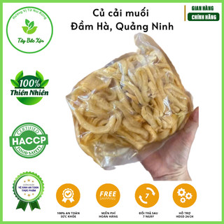 Củ Cải Muối Đầm Hà Quảng Ninh Túi 1kg – Giòn Ngon Chuẩn Vị Truyền Thống