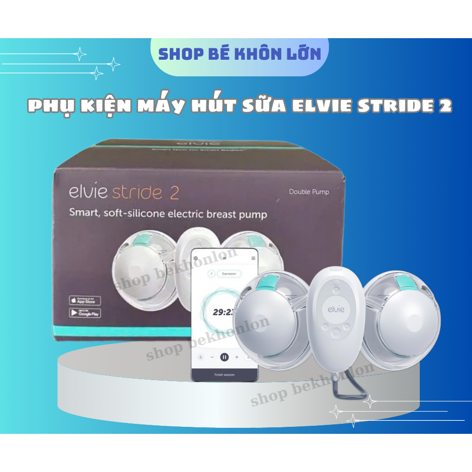 Máy hút sữa Elvie Stride 2 new tem