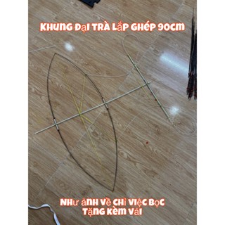  Khung diều đại trà lắp ghép 90cm làm sẵn về chỉ việc bọc tặng kèm vải 