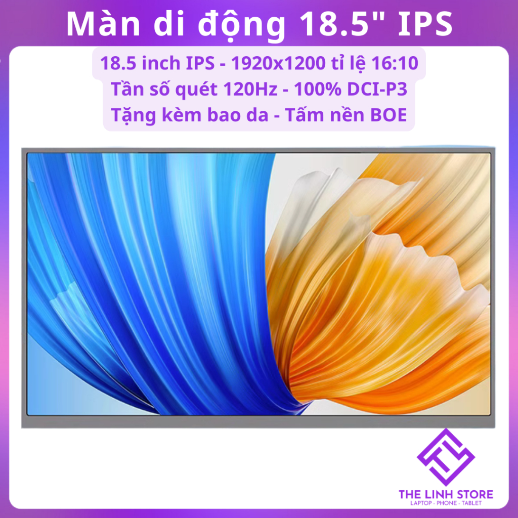 Màn hình di động BOE 18.5 inch IPS 120Hz DCI-P3 - Tặng kèm bao da