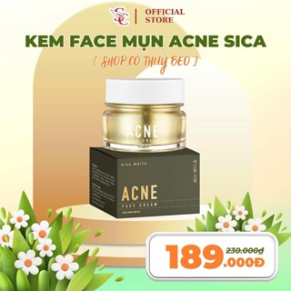  CHÍNH HÃNG  FACE CREAM SKIN CARE ACNE SICA  KEM MỤN SICA - HỖ TRỢ CÁC LOẠI MỤN  