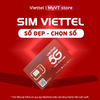 Sim Viettel Số Đẹp - Chọn Số tự đăng ký chính chủ qua MyViettel