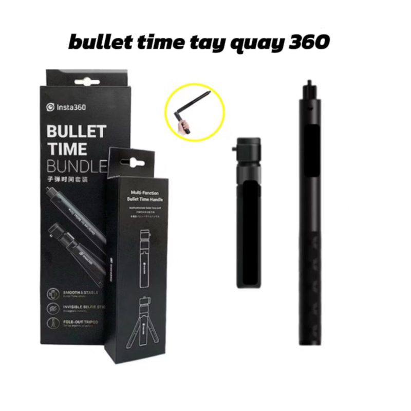 bullet time tay quay 360 cho intar x 1,2,3,4,5