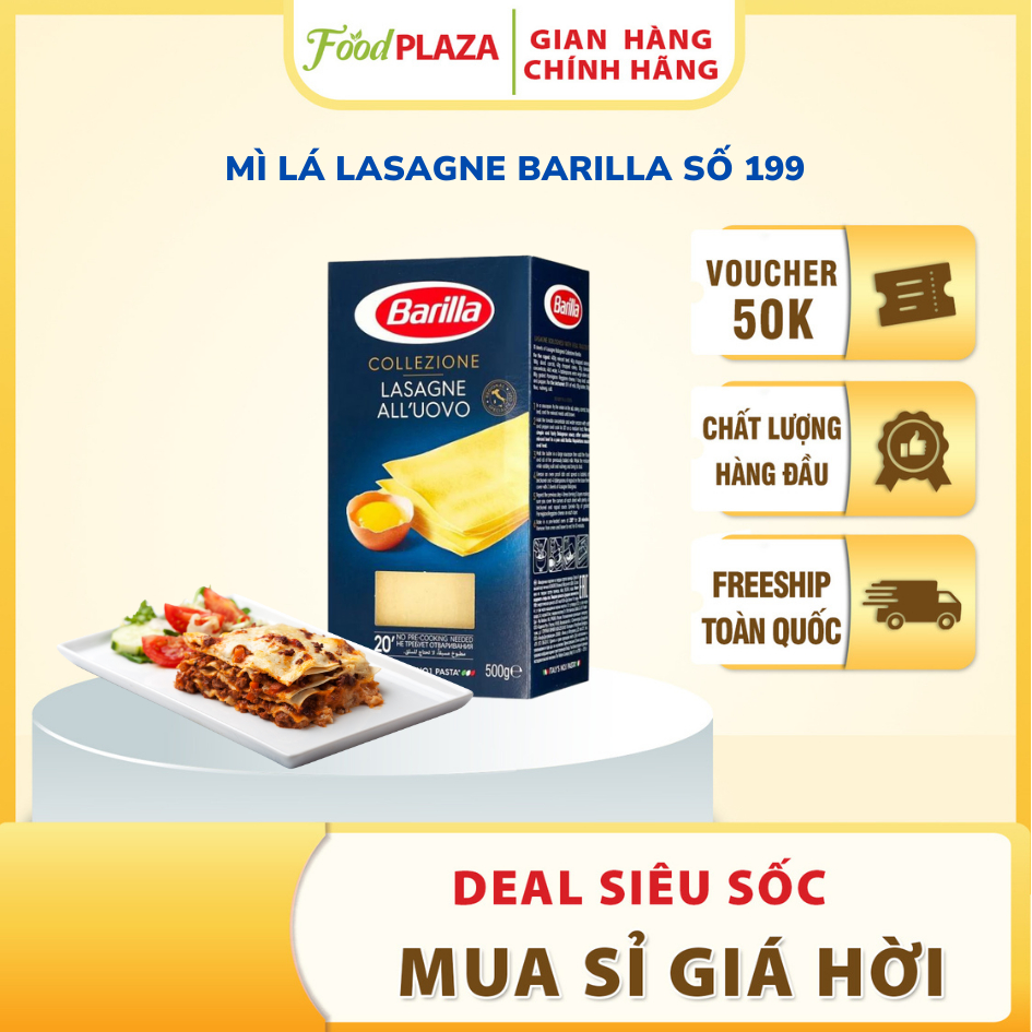 Mì Lá LASAGNE Barilla Số 199 – Bí Quyết Cho Món Lasagna Chuẩn Ý
