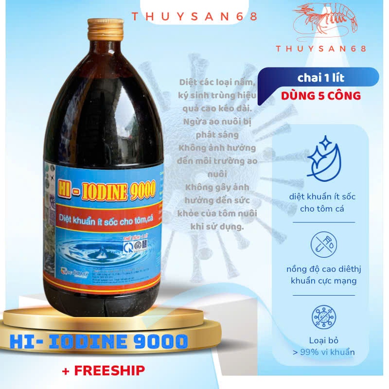 IODINE 9000 diệt khuẩn cực mạnh ký sinh trùng, nấm bệnh
