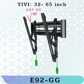 Giá Treo Tivi Gật Gù - Điều Chỉnh Độ Nghiêng ErgoTek E92 GG 32 - 65 Inch ( Hàng Chính Hãng )
