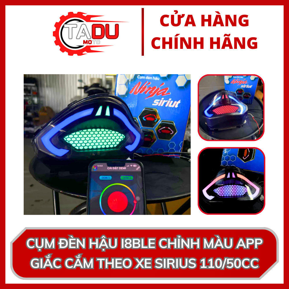 CỤM ĐÈN HẬU I8BLE SIRIUS 110/50CC HIỆU ỨNG MÀU QUA APP ĐIỆN THOẠI