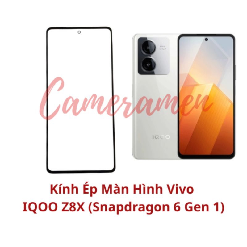 Kính Ép Màn Hình Vivo IQOO Z8X / IQOOZ8X