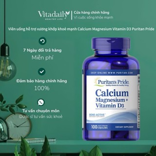 Viên uống hỗ trợ xương khớp khỏe mạn Calcium Magnesium Vitamin D3 Puritan’s Pride 100 viên của Mỹ