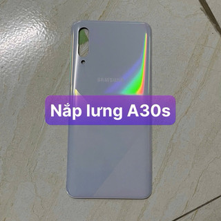 nắp lưng máy samsung A30s ,lưng zin
