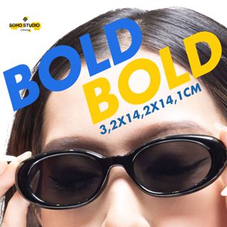Kính mát nam nữ thời trang BOLD Soho Studio gọng oval hot trend mới với thiết kế bo tròn đen ngầu thanh mảnh