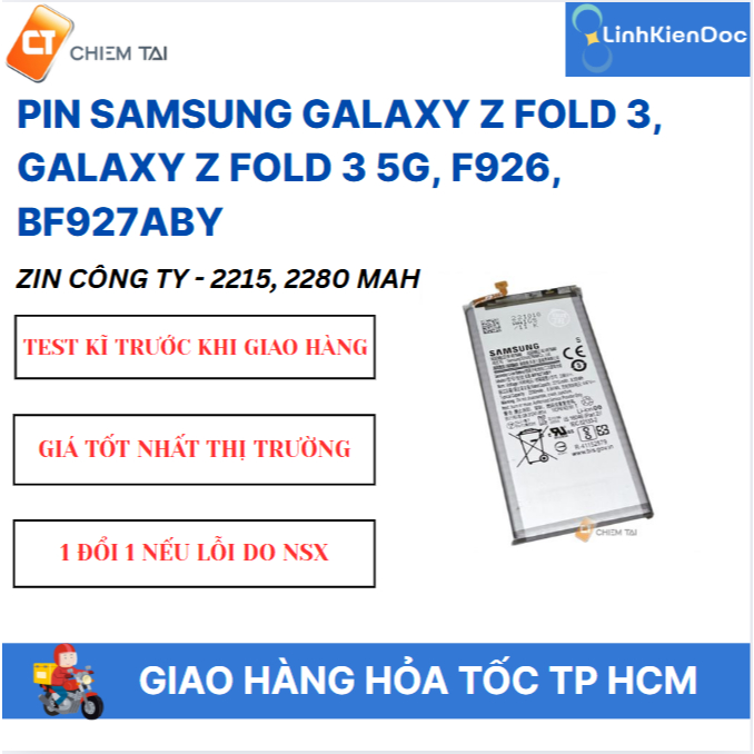 Pin Samsung Galaxy Z Fold 3, Galaxy Z Fold 3 5G, F926, BF927ABY zin công ty - 2215, 2280 mAh