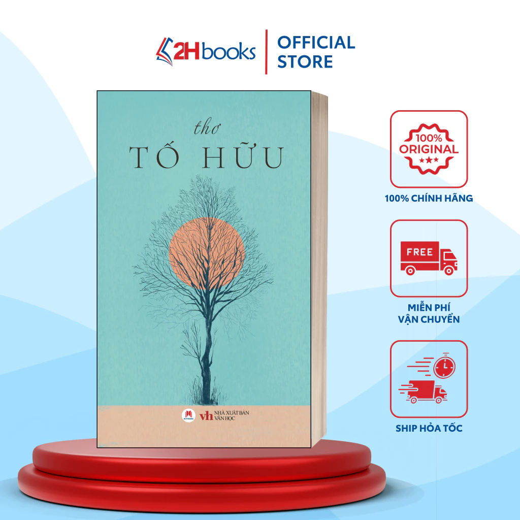 Sách Thơ Tố Hữu (Tái Bản 2024) - 2H Books HCM