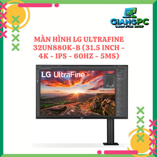 Màn Hình LG UltraFine 32UN880K-B (31.5 inch - 4K - IPS - 60Hz - 5ms)