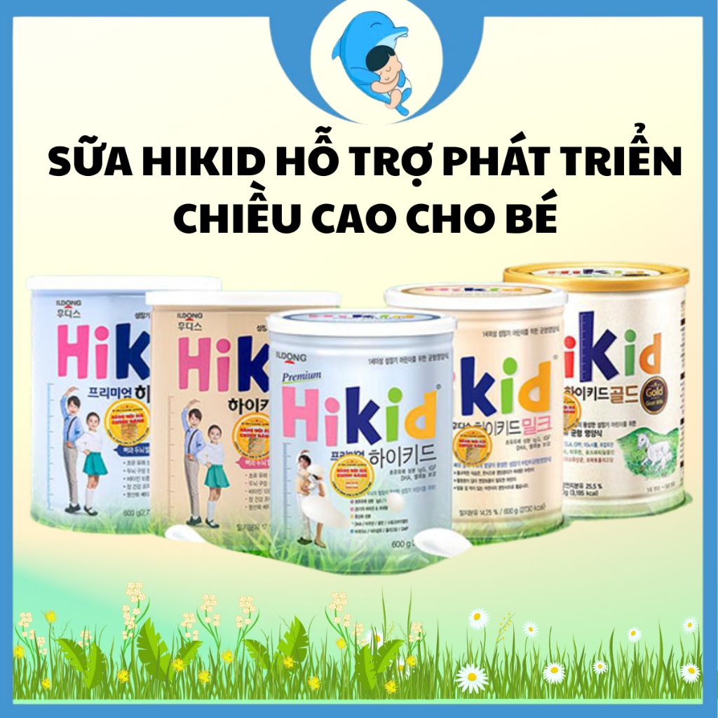 Sữa Hikid Bò,Dê Hàn Quốc đủ vị - Hikid Vani, Socola, Premium hỗ trợ phát triển chiều cao cho bé 600/