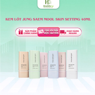  Kem lót Jung Saem Mool skin setting 40ml  Mẫu Mới  
