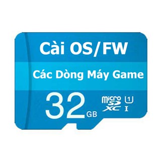  Thẻ nhớ 32gb cài sẵn os hệ điều hành  firmware cho các dòng máy chơi game giả lập linux anbernic powkiddy miyoo r36s 
