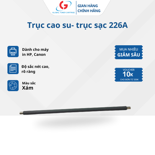 Trục cao su- trục sạc 226A- Dùng cho máy in HP 402d,428fdw -Canon LBP 212dw, 214dw, 223dw,226dw.