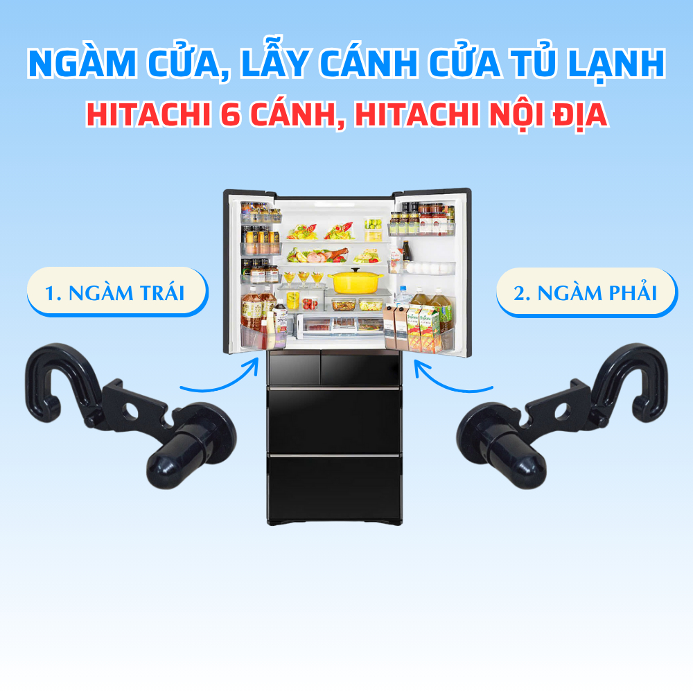 Ngàm Cửa, Gàm Cửa, Lẫy Cánh Cửa Tủ Lạnh Hitachi 6 Cánh Hitachi Nội Địa Chuẩn Theo Tủ