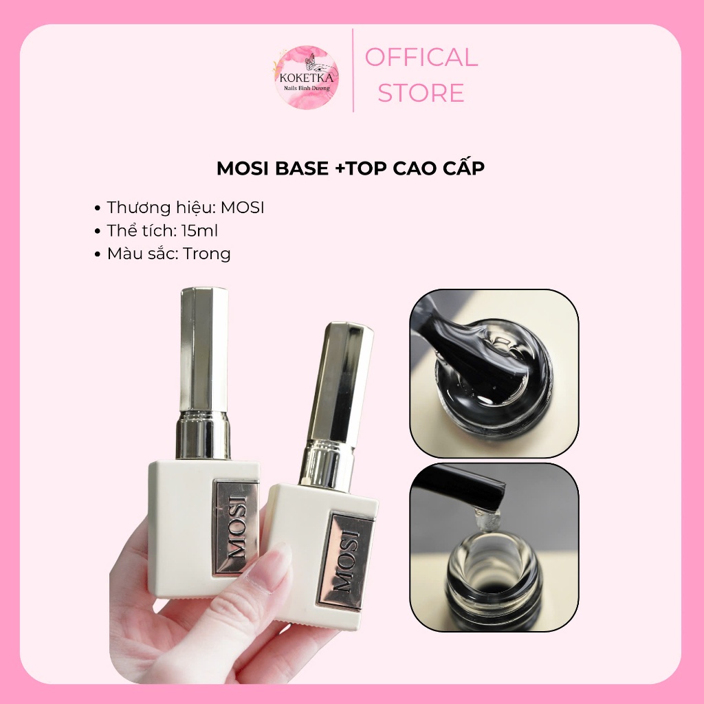 Sơn Base, Sơn Top MOSI Chính Hãng – Top Bóng, Top Nhám, Sơn Cứng Móng Cao Cấp Cho Nail
