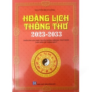 Sách - Hoàng Lịch Thông Thư 2023-2033 ( Bìa Mềm )