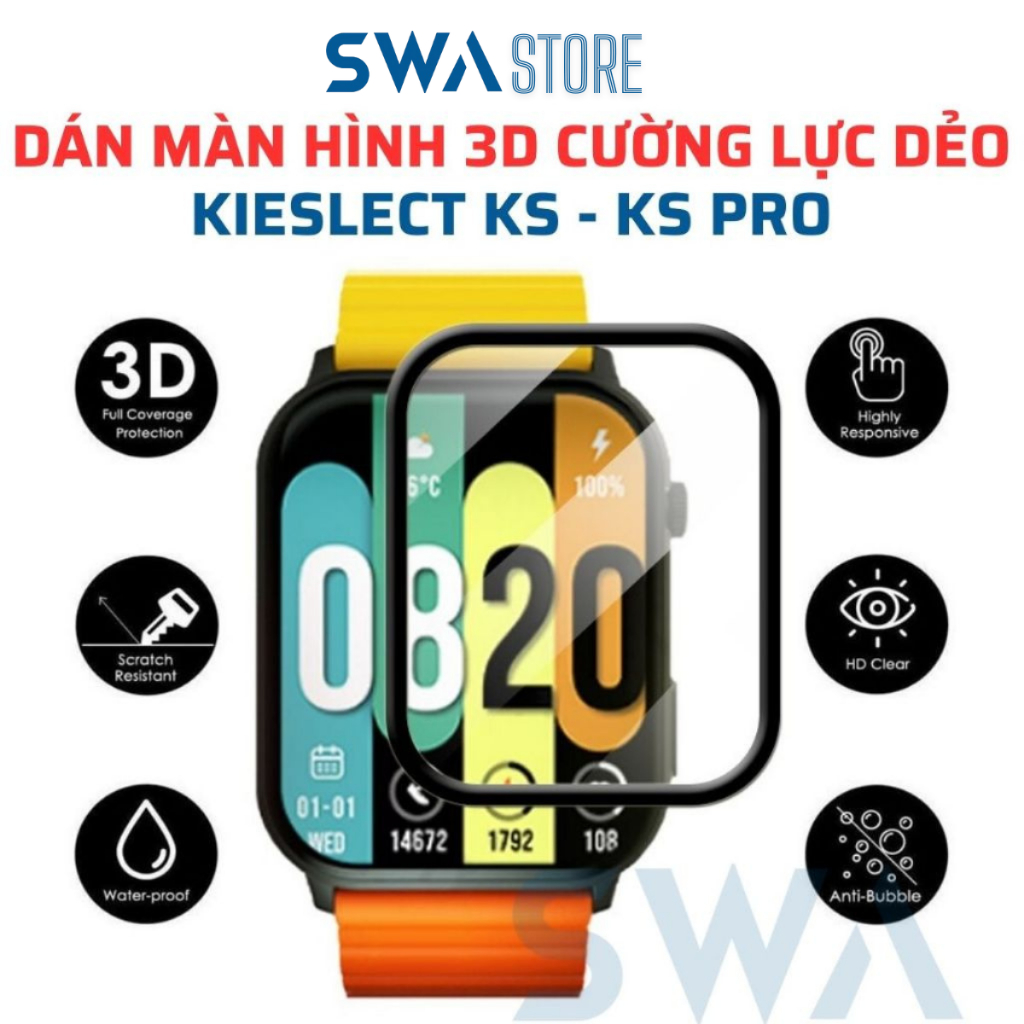 Dán Màn Hình Cường Lực Dẻo 3D đồng hồ KIESLECT KS KS2 KS Pro KSPro mini Độ Cứng 6H Full Viền SWA