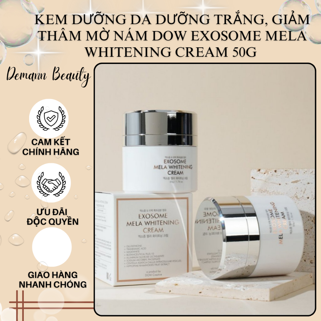Kem Dưỡng Da Hỗ Trợ Dưỡng Trắng, Giảm Thâm Mờ Nám DOW Exosome Mela Whitening Cream 50G