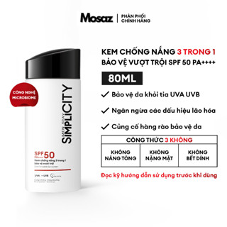 Kem chống nắng cho nam 3in1 bảo vệ da vượt trội SPF 50 PA+++ Men Stay Simplicity Invisible Sunscreen 80ml