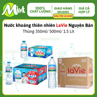   Hỏa Tốc HCM  Thùng Nước suối  Nước khoáng thiên nhiên LAVIE 350ml  500ML  1.5 Lít. Shop Mint Mint. 