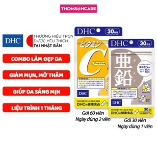 Combo hỗ trợ làm giảm mụn, mờ thâm, giúp làm đẹp da DHC Kẽm và DHC Vitamin C Nhật Bản - Thomsoncare