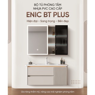Bộ tủ phòng tắm nhựa PVC Enic BT Plus, chất liệu nhựa PVC không cong vênh, chống ẩm mốc mối mọt