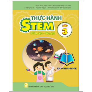 Sách - Thực hành stem lớp 1 - 2 - 3 - 4 - 5 ( trải nghiệm - sáng tạo )