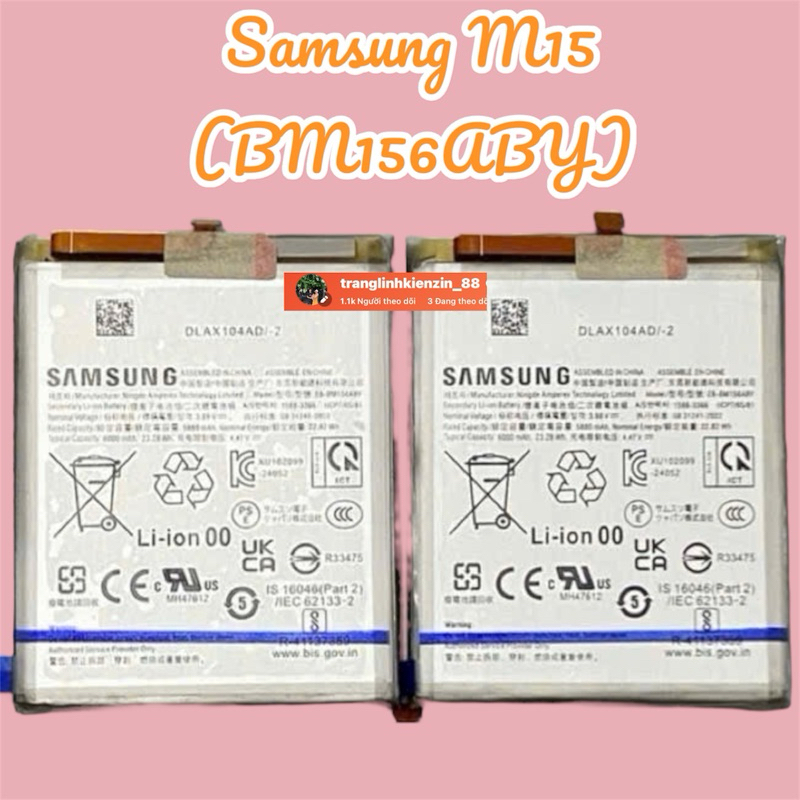 Pin Samsung M15 / F15-5G / M35-5G (BM-156ABY) Zin Dùng Chung