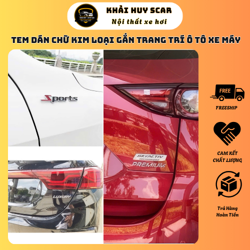 Tem Dán Chữ Kim Loại Logo Chữ Nổi SPORTS - LUXURY - PREMIUM - Kim Loại Trang Trí Ô Tô Xe Máy - Khải Huy Scar