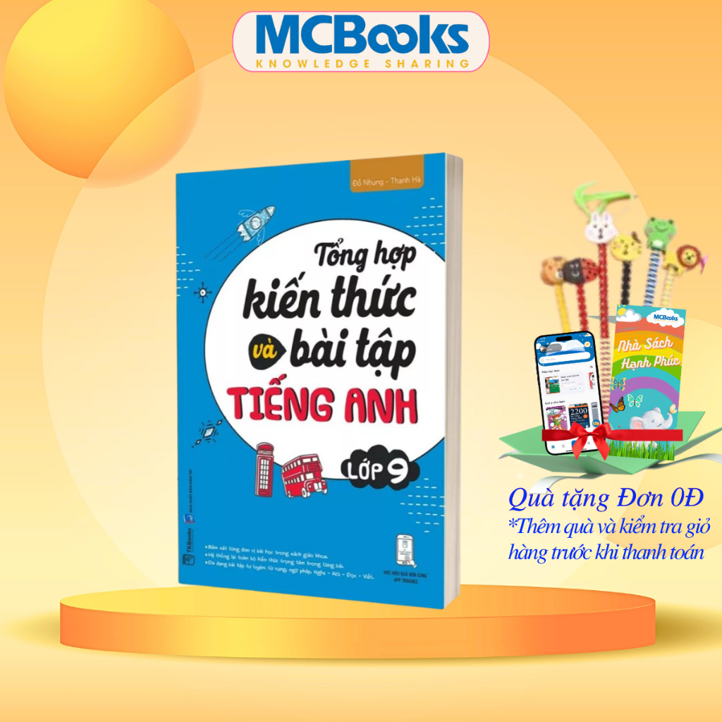 Sách Tổng Hợp Kiến Thức Và Bài Tập Tiếng Anh Lớp 9 TKBooks