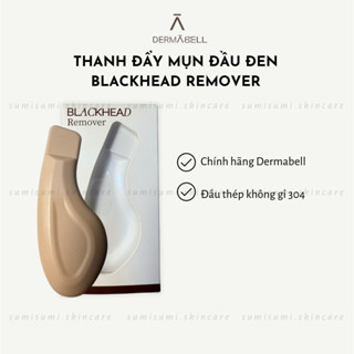  SẴN  Dermabell  Dụng cụ đẩy mụn đầu đen Blackhead Remover thanh tẩy mụn 
