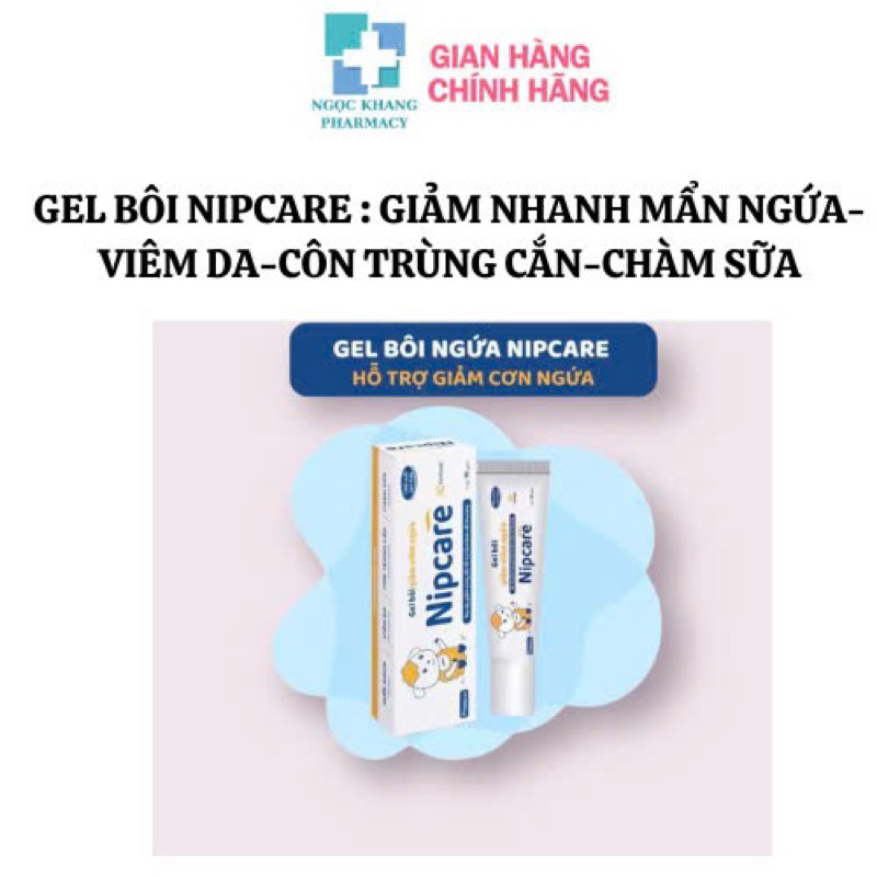 Gel bôi NIPCARE hỗ trợ làm giảm ngứa -sưng tấy do côn trùng đốt - chàm da - viêm da Typ 15g