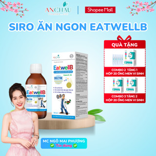 Siro ăn ngon hỗ trợ đề kháng cho bé EatwellB cải thiện biếng ăn và khỏe mạnh 100ml ANCHAU PHARMA.JSC Dược Phẩm An Châu