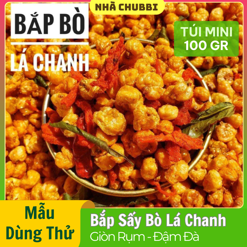 ✨TÚI MINI 100G✨ Bắp Rang Lắc Khô Bò Lá Chanh Đậm Vị - Bắp Sấy Khô Bò Lá Chanh - Đồ Ăn Vặt NHÀ CHUBBI