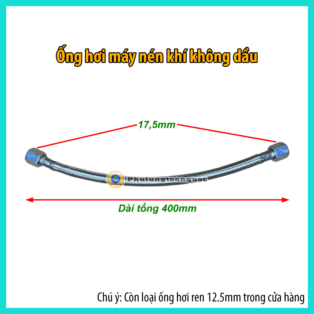 Ống Dẫn Hơi Máy Nén Khí Không Dầu - Ống inox Dẫn Khí Máy Nén Giảm Âm, Ren Trong 17,5mm Vừa Ren Ngoài