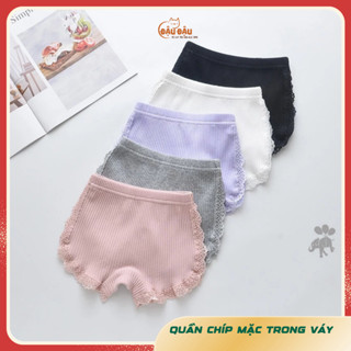 Quấn chip đùi mặc trong váy cho bé gái chất cotton phối ren quần lót trẻ em mặc váy siêu xinh từ 8 đến 40kg