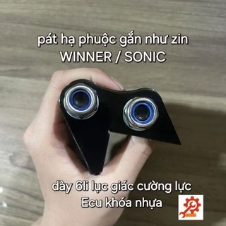 Pát Hạ Phuộc chuyên dụng cho Winner  và Sonic Gắn như Zin bulong cường lực + ecu khóa (dày 6ly)